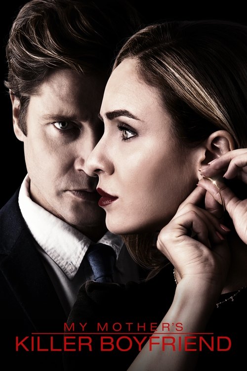 Постер фильма «My Mother's Killer Boyfriend»