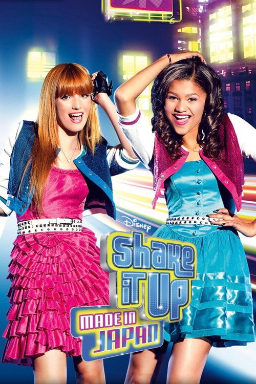 Постер фильма «Shake It Up: Made in Japan»