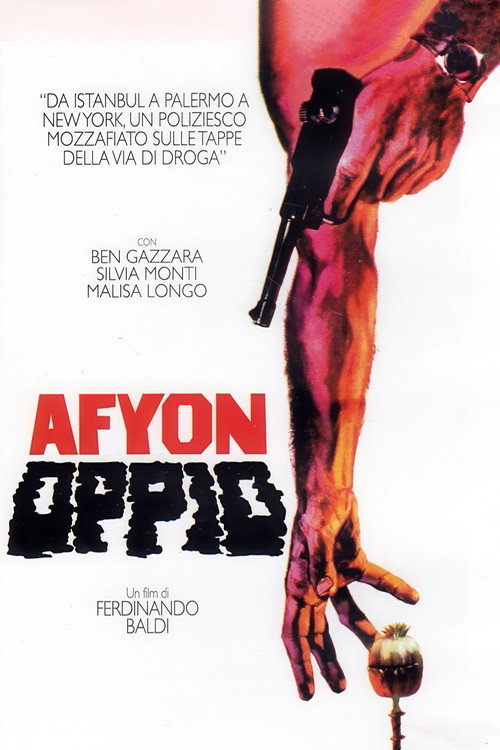 Постер фильма «Afyon oppio»