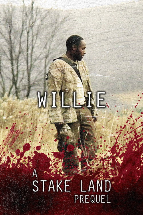 Постер фильма «Stake Land: Willie»