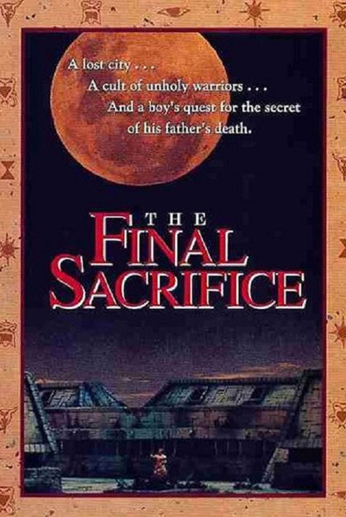 Постер фильма «The Final Sacrifice»