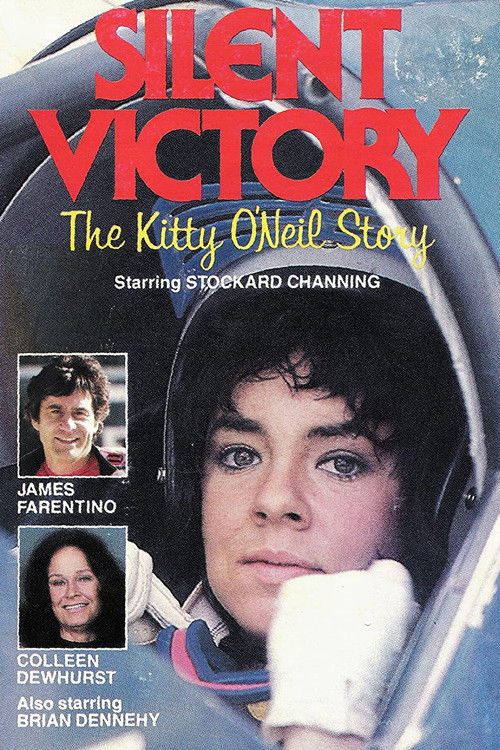 Постер фильма «Silent Victory: The Kitty O'Neil Story»