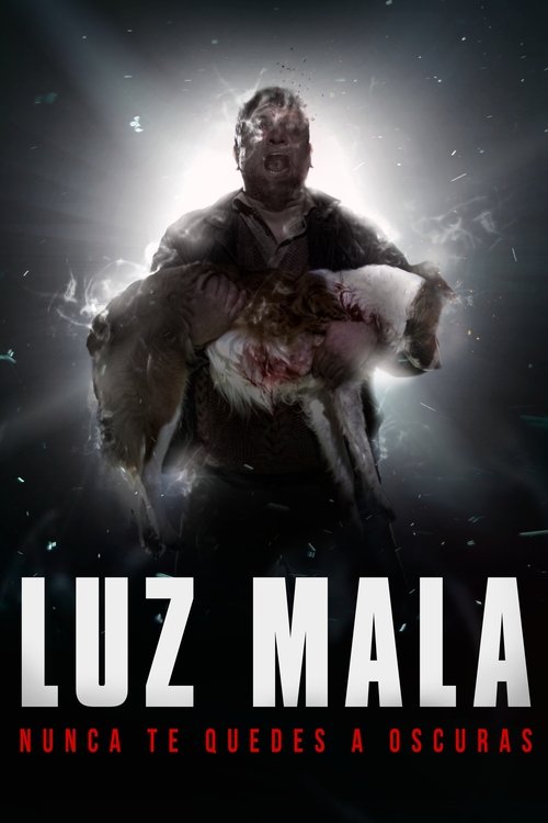 Постер фильма «Luz Mala»