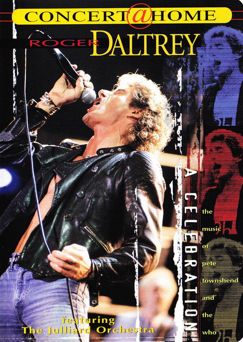 Постер фильма «A Celebration: The Music of Pete Townshend and The Who»