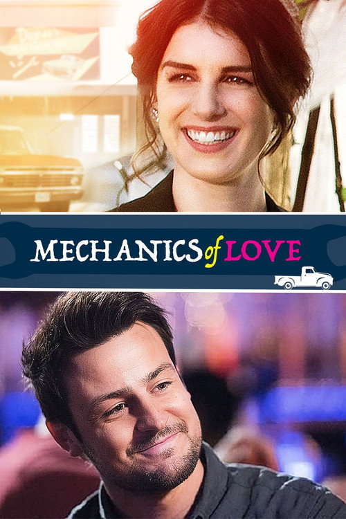 Постер фильма «Mechanics of Love»