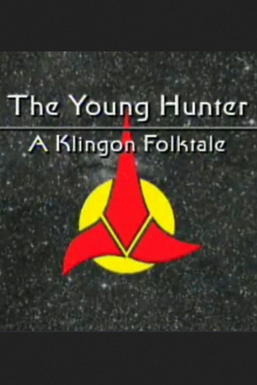 Постер фильма «The Young Hunter: A Klingon Folktale»