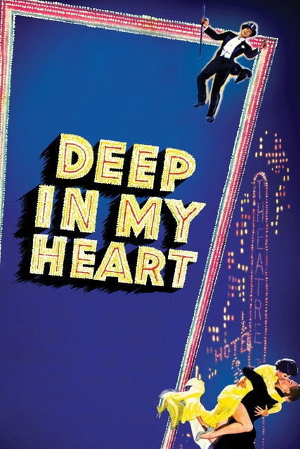 Постер фильма «Deep in My Heart»