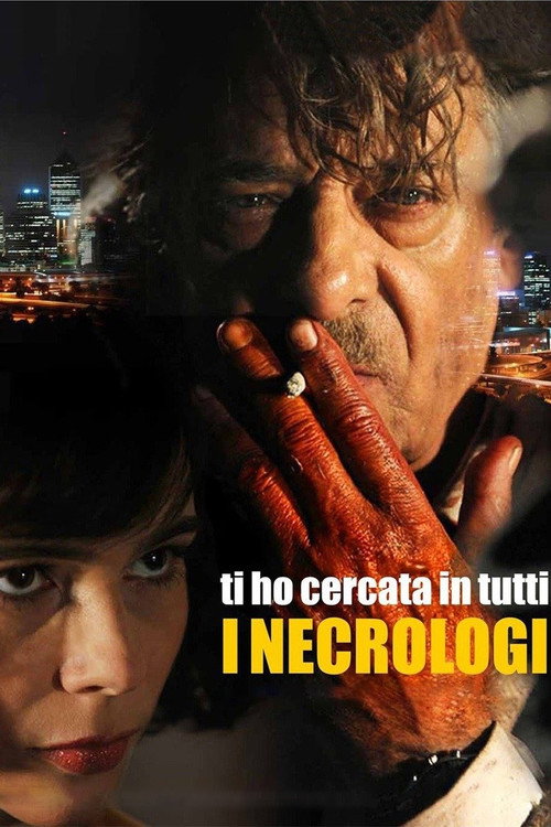 Постер фильма «Ti ho cercata in tutti i necrologi»