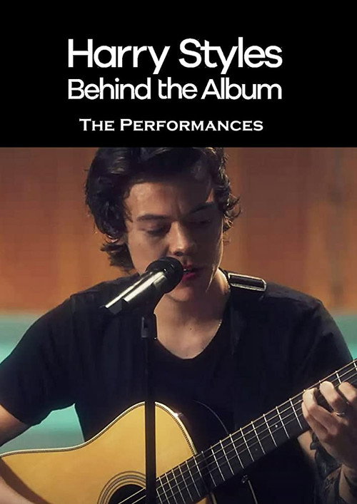 Постер фильма «Harry Styles: Behind the Album - The Performances»