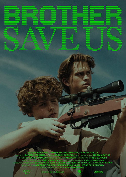 Постер фильма «Brother Save Us»