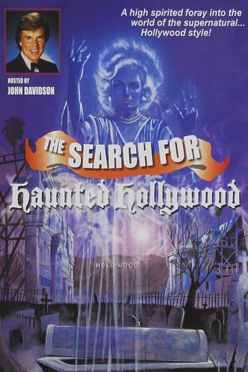 Постер фильма «The Search for Haunted Hollywood»