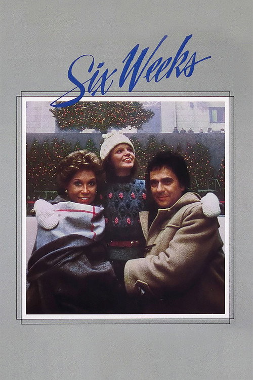 Постер фильма «Six Weeks»