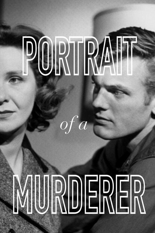 Постер фильма «Portrait of a Murderer»