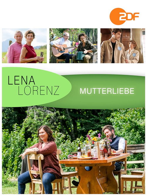 Постер фильма «Lena Lorenz - Mutterliebe»