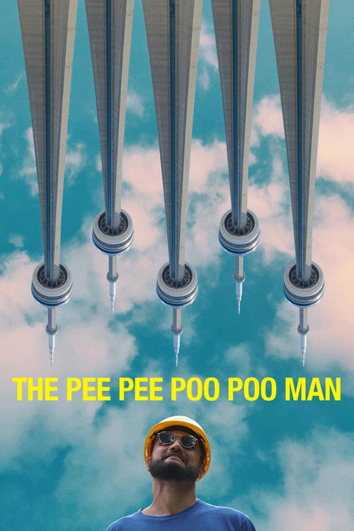 Постер фильма «The Pee Pee Poo Poo Man»