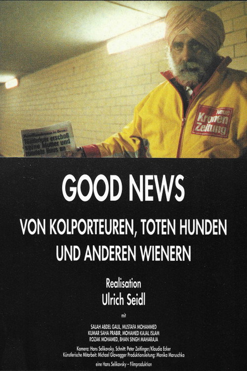 Постер фильма «Good News: Von Kolporteuren, toten Hunden und anderen Wienern»