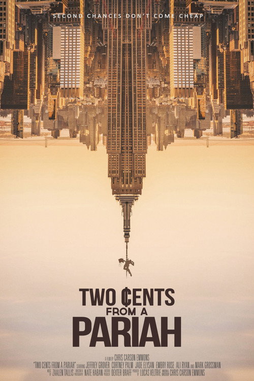 Постер фильма «Two Cents From a Pariah»