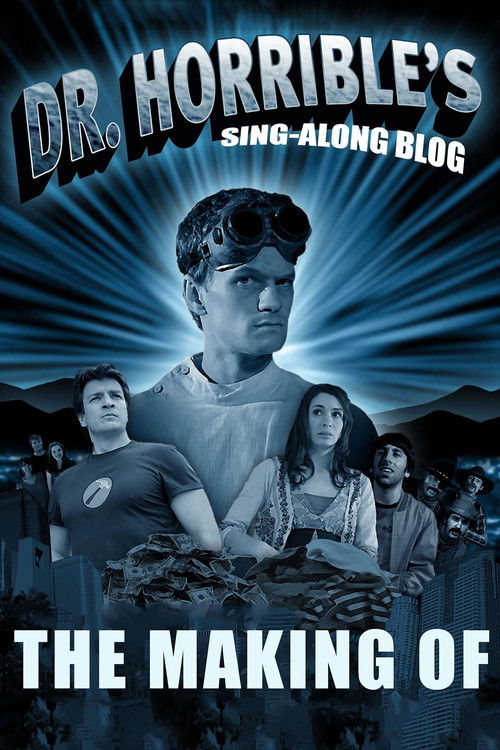 Постер фильма «The Making of Dr. Horrible's Sing-Along Blog»
