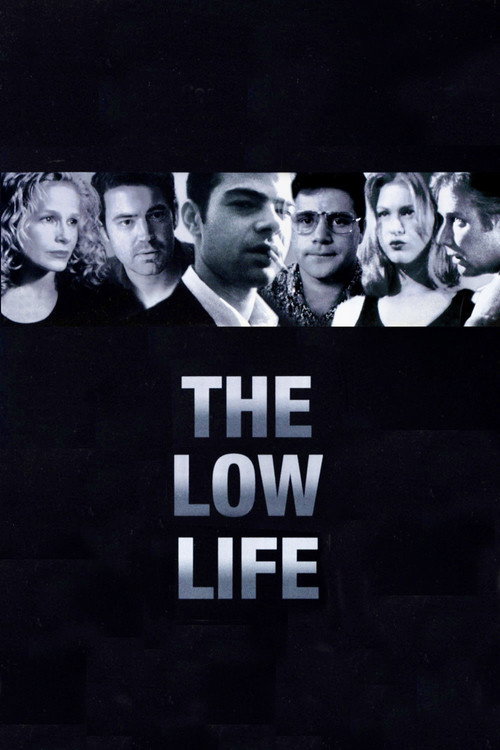 Постер фильма «The Low Life»