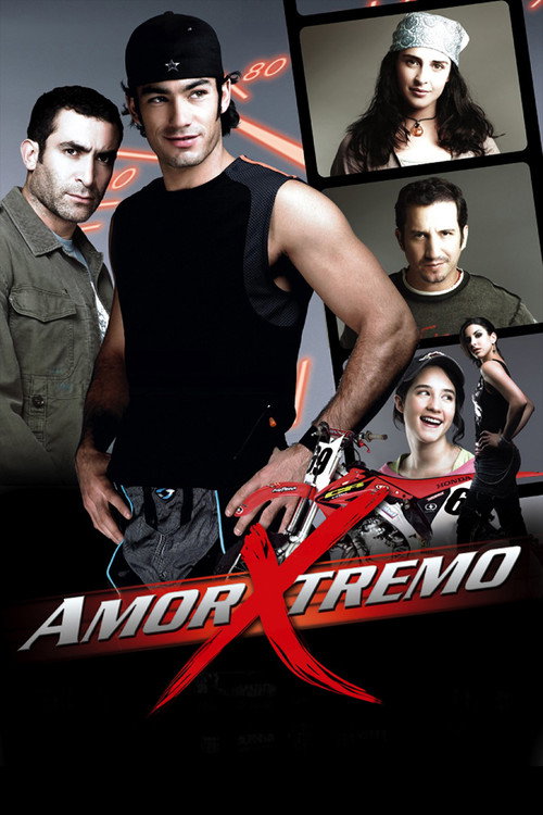 Постер фильма «Amor Xtremo»