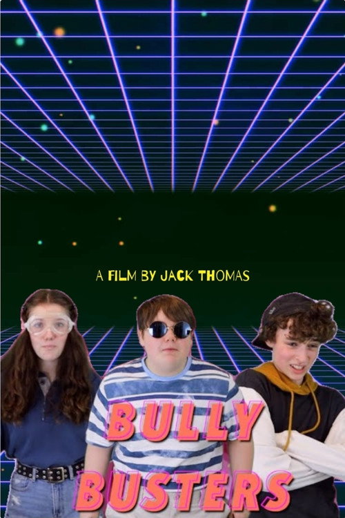 Постер фильма «Bully Busters»