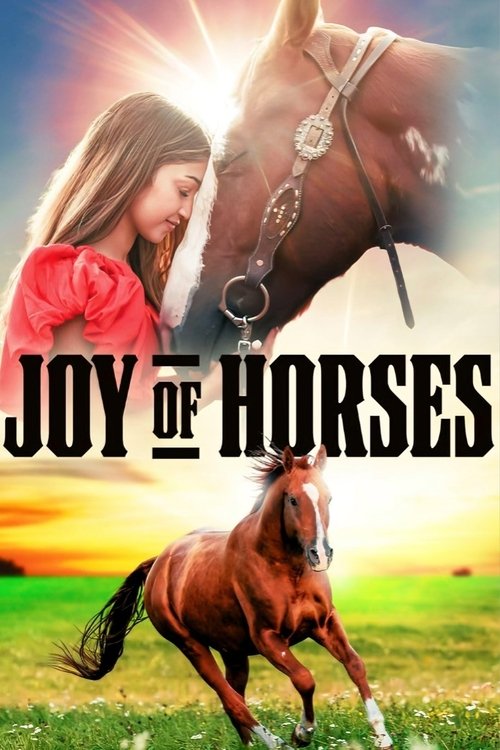 Постер фильма «Joy of Horses»
