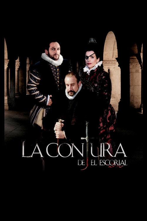 Постер фильма «La conjura de El Escorial»