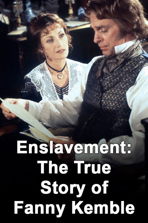 Постер фильма «Enslavement: The True Story of Fanny Kemble»