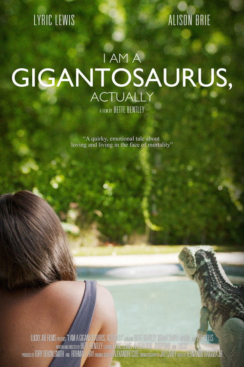 Постер фильма «I Am a Gigantosaurus, Actually»