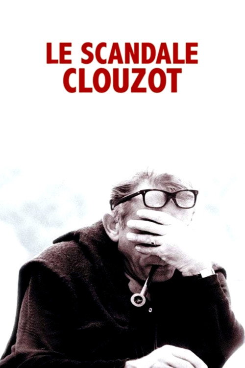 Постер фильма «Le Scandale Clouzot»