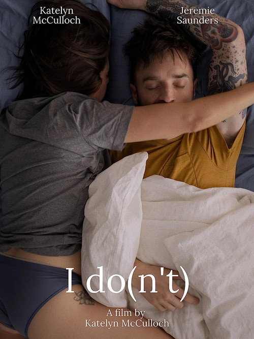 Постер фильма «I Do(n't)»