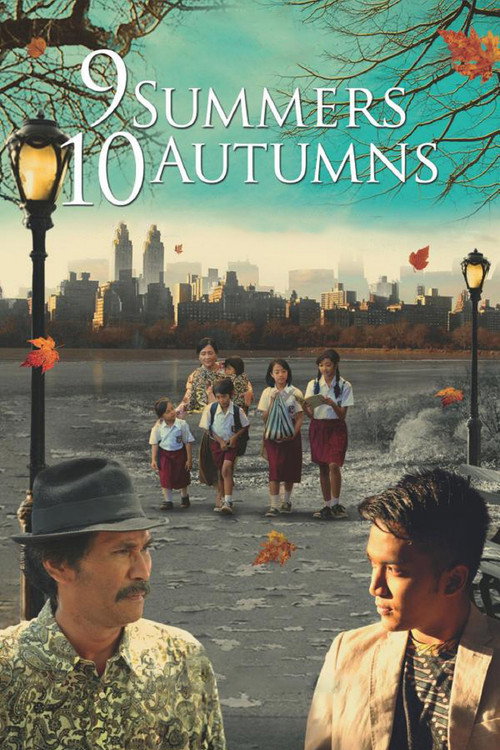 Постер фильма «9 Summers 10 Autumns»