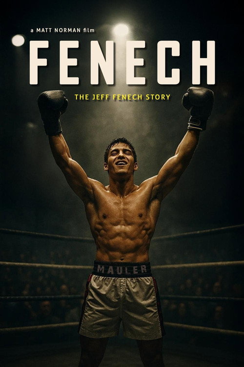 Постер фильма «Fenech: The Jeff Fenech Story»