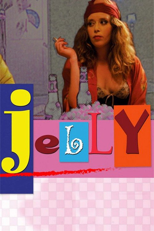 Постер фильма «Jelly»
