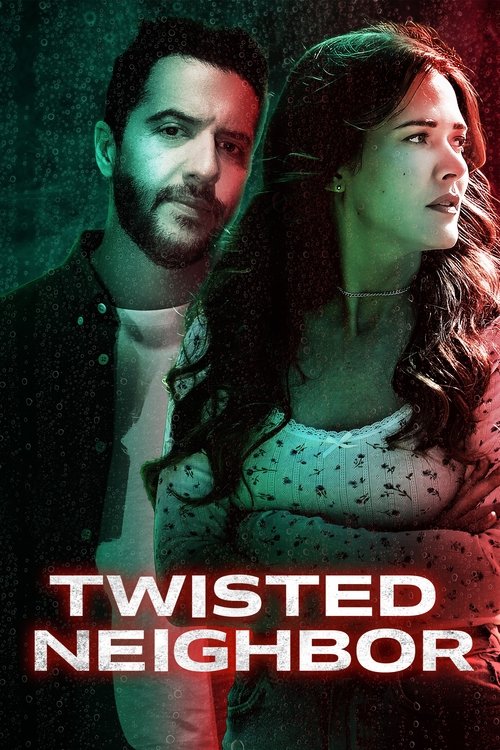 Постер фильма «Twisted Neighbor»