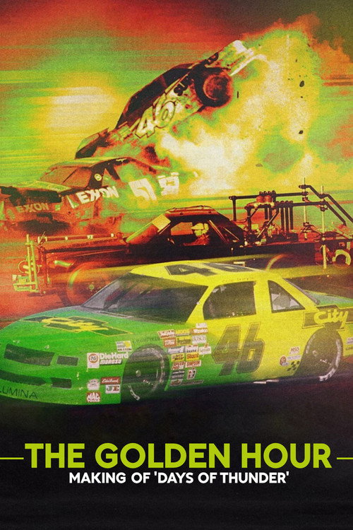 Постер фильма «The Golden Hour: Making of Days of Thunder»