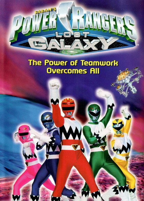 Постер фильма «Power Rangers Lost Galaxy: The Power of Teamwork Overcomes All»