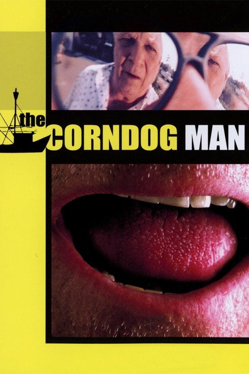 Постер фильма «The Corndog Man»