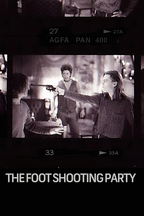 Постер фильма «The Foot Shooting Party»