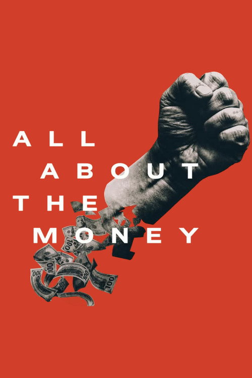 Постер фильма «All About the Money»