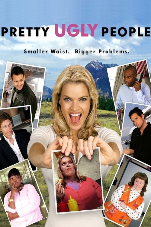 Постер фильма «Pretty Ugly People»