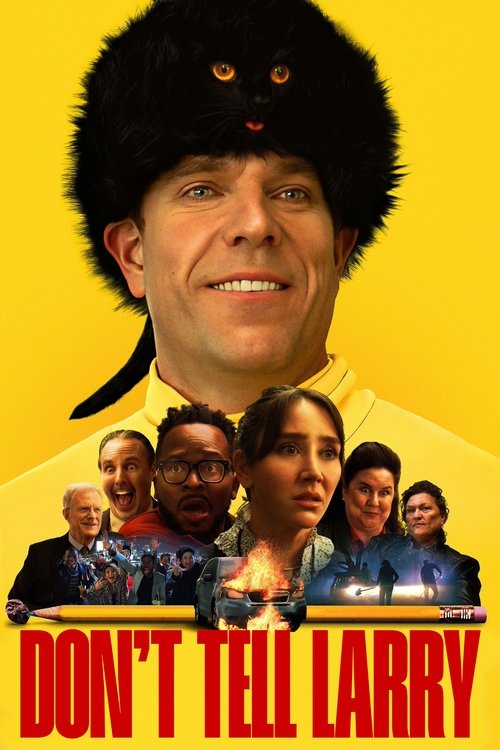 Постер фильма «Don't Tell Larry»
