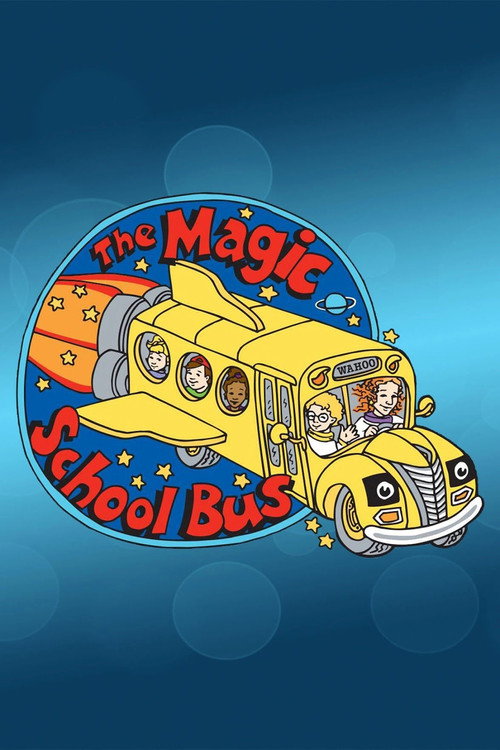 Постер фильма «The Magic School Bus»