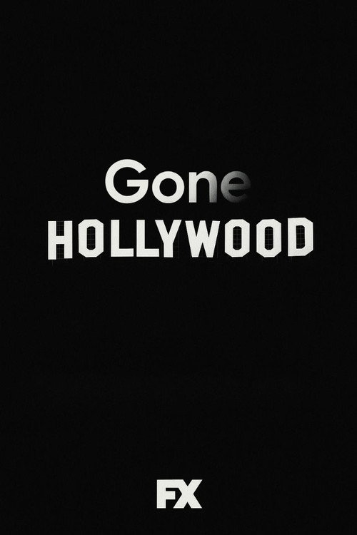 Постер фильма «Gone Hollywood»