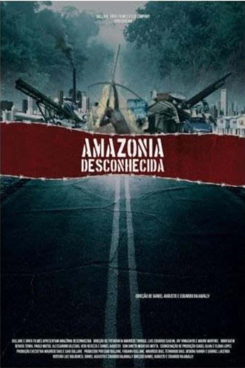 Постер фильма «Amazônia Desconhecida»