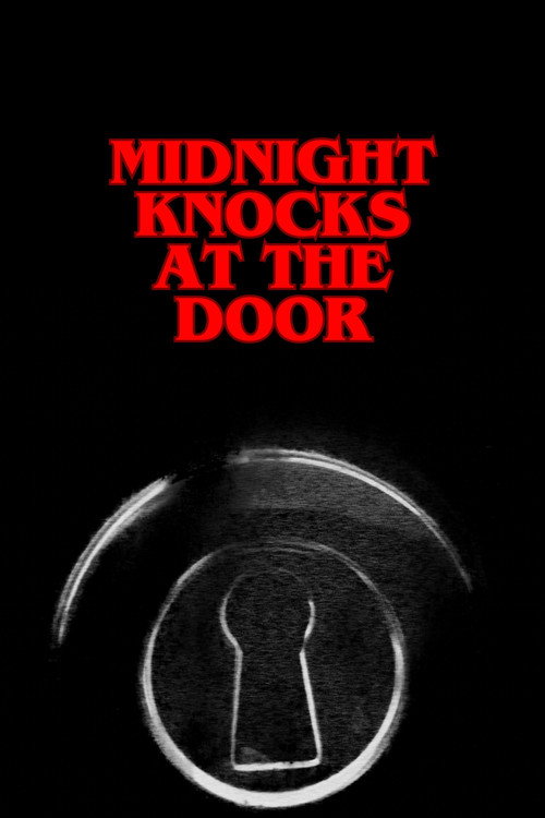 Постер фильма «Midnight Knocks at the Door»