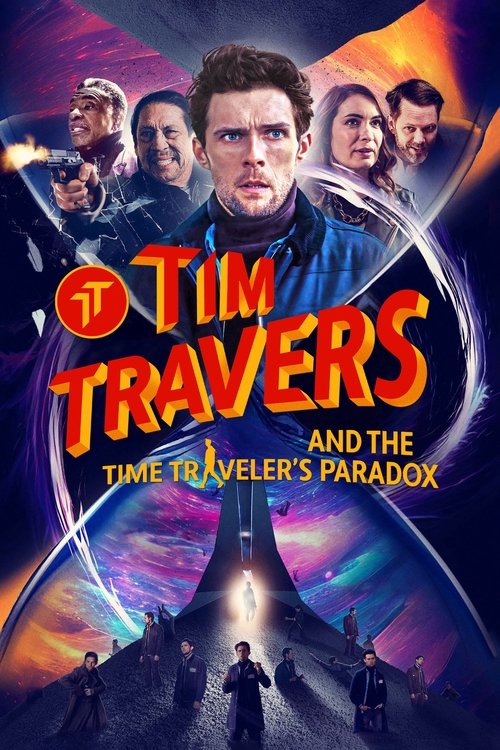 Постер фильма «Tim Travers and the Time Traveler's Paradox»