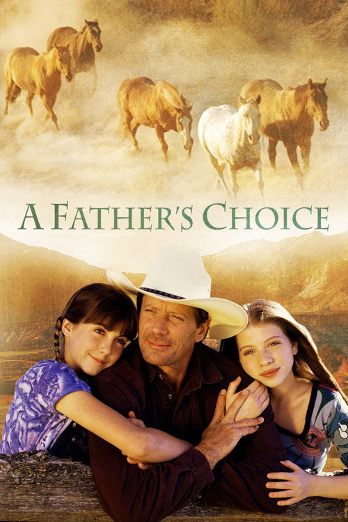Постер фильма «A Father's Choice»