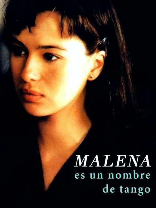 Постер фильма «Malena es un nombre de tango»