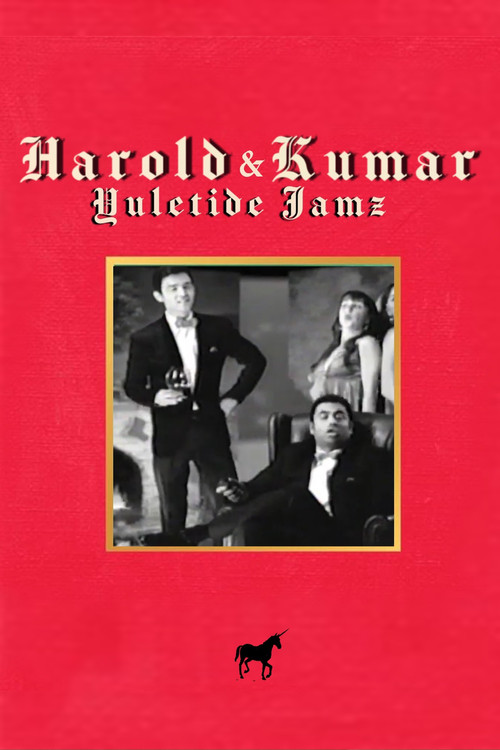 Постер фильма «Harold & Kumars Yuletide Jamz»